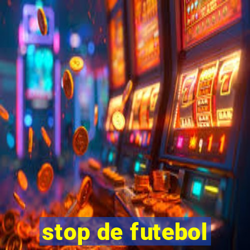 stop de futebol